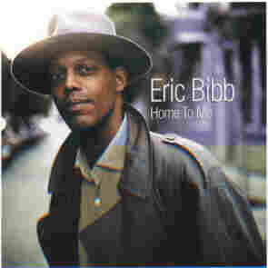 Home to Me, Eric Bibb