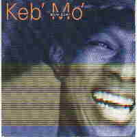 Keb Mo: Slow Down