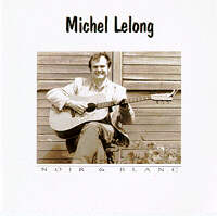 CD Michel Lelong: Noir & Blanc