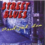 Street Blues: CD Prodigal Son