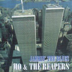 Jammin The Blues (Mo & The Reapers)